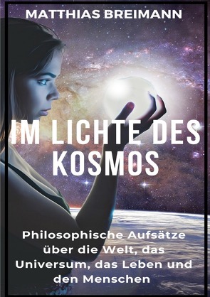 Im Lichte des Kosmos von Breimann,  Matthias
