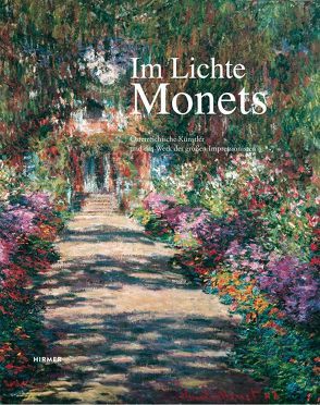 Im Lichte Monets von Husslein-Arco,  Agnes, Koja,  Stephan