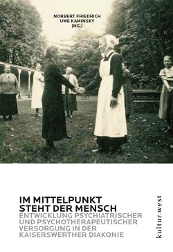 Im Mittelpunkt steht der Mensch von Friedrich,  Norbert, Kaminsky,  Uwe