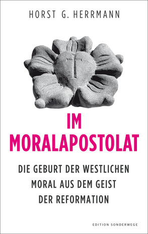 Im Moralapostolat von Herrmann,  Horst G.