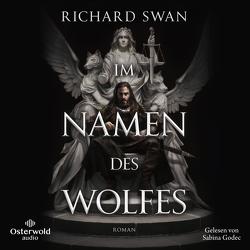 Im Namen des Wolfes (Die Chroniken von Sova 1) von Godec,  Sabina, Swan,  Richard, Weinert,  Simon