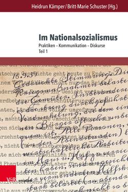 Im Nationalsozialismus von Dang-Anh,  Mark, Kämper,  Heidrun, Markewitz,  Friedrich, Scholl,  Stefan, Schuster,  Britt-Marie, Wilk,  Nicole M.