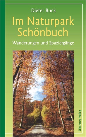 Im Naturpark Schönbuch von Buck,  Dieter