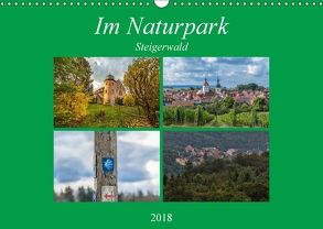 Im Naturpark Steigerwald (Wandkalender 2018 DIN A3 quer) von Will,  Hans