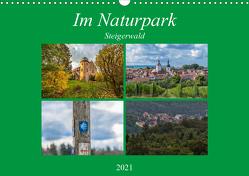 Im Naturpark Steigerwald (Wandkalender 2021 DIN A3 quer) von Will,  Hans