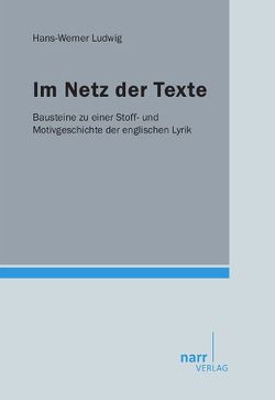 Im Netz der Texte von Ludwig,  Hans-Werner