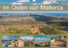 Im Osten von Mallorca (Wandkalender 2019 DIN A3 quer) von Rasche,  Marlen