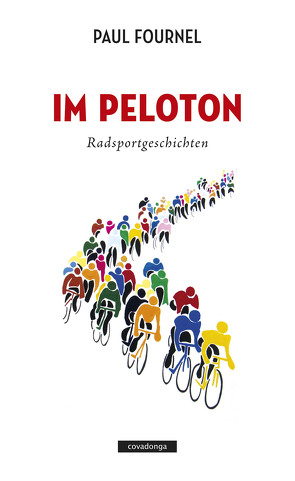 Im Peloton von Fournel,  Paul, Sanders,  Christoph