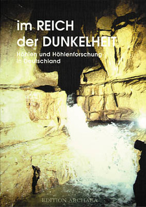 Im Reich der Dunkelheit von Fischer,  Christian, Kempe,  Stefan, Krause,  Björn, Laumanns,  Michael, Lindenmayr, Rosendahl,  Wilfried, Wrede,  Volker