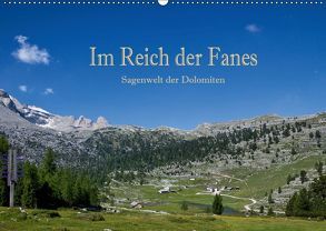Im Reich der Fanes – Sagenwelt der Dolomiten (Wandkalender 2019 DIN A2 quer) von Pfleger,  Hans