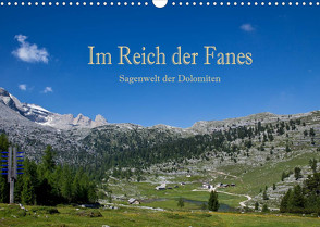 Im Reich der Fanes – Sagenwelt der Dolomiten (Wandkalender 2022 DIN A3 quer) von Pfleger,  Hans