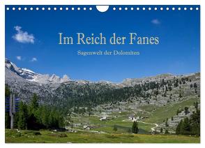 Im Reich der Fanes – Sagenwelt der Dolomiten (Wandkalender 2024 DIN A4 quer), CALVENDO Monatskalender von Pfleger,  Hans