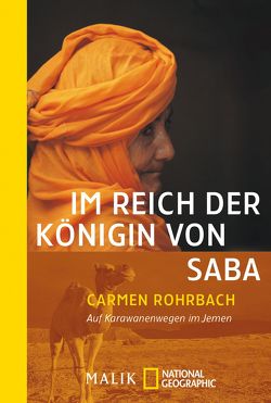 Im Reich der Königin von Saba von Rohrbach,  Carmen