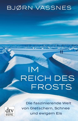 Im Reich des Frosts von Frauenlob,  Günther, Vassnes,  Bjørn, Zuber,  Frank