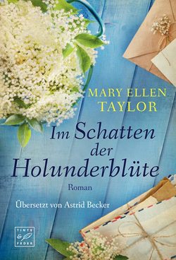 Im Schatten der Holunderblüte von Becker,  Astrid, Taylor,  Mary Ellen