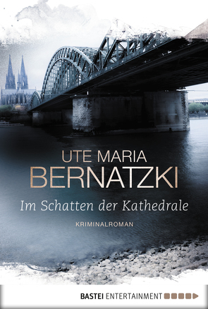 Im Schatten der Kathedrale von Bernatzki,  Ute Maria