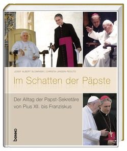 Im Schatten der Päpste von Langen-Peduto,  Christa, Slominski,  Josef A