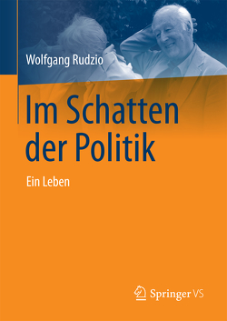 Im Schatten der Politik von Rudzio,  Wolfgang