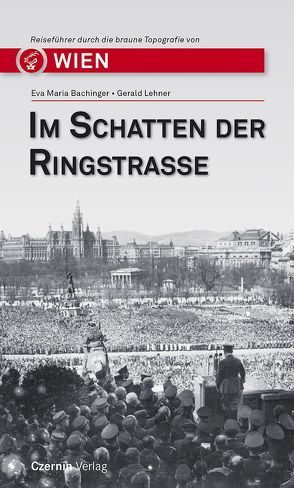 Im Schatten der Ringstraße von Bachinger,  Eva Maria, Lehner,  Gerald