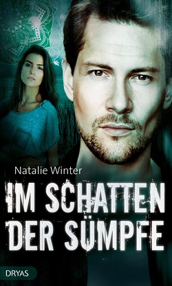 Im Schatten der Sümpfe von Winter,  Natalie