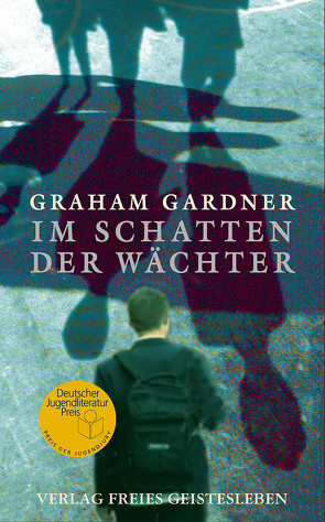 Im Schatten der Wächter von Ernst,  Alexandra, Gardner,  Graham