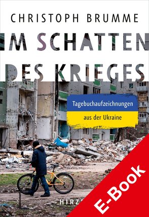 Im Schatten des Krieges von Brumme,  Christoph