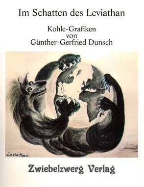 Im Schatten des Leviathan von Dunsch,  Günther-Gerfried, Hahlbrock,  Wolfgang, Hollatz,  Cornelia