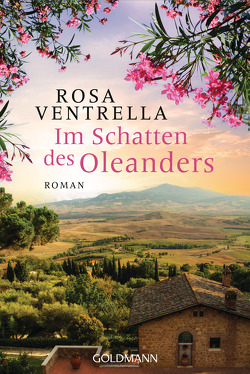 Im Schatten des Oleanders von Burkhardt,  Christiane, Ventrella,  Rosa