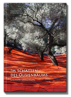 Im Schatten des Olivenbaums von Roussou,  Maria, Wehrmeier,  Daniela, Wehrmeier,  Wolfgang