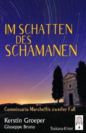 Im Schatten des Schamanan von Giuseppe,  Bruno, Groeper,  Kerstin