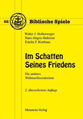 Im Schatten Seines Friedens von Hollenweger,  Walter J, Hufeisen,  Hans J