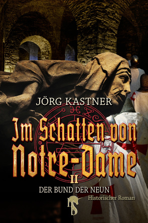 Im Schatten von Notre-Dame von Kastner,  Jörg