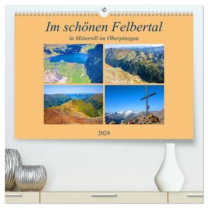 Im schönen Felbertal (hochwertiger Premium Wandkalender 2024 DIN A2 quer), Kunstdruck in Hochglanz von Kramer,  Christa