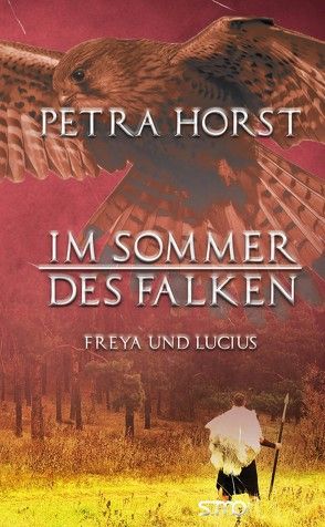 Im Sommer des Falken von Horst,  Petra