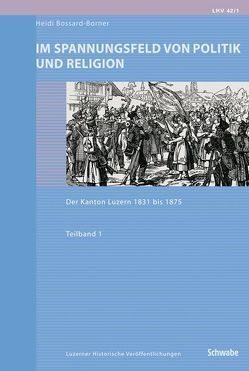 Im Spannungsfeld von Politik und Religion von Bossard-Borner,  Heidi