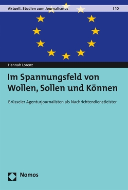 Im Spannungsfeld von Wollen, Sollen und Können von Lorenz,  Hannah