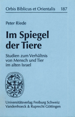 Im Spiegel der Tiere von Riede,  Peter