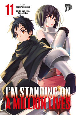 I’m Standing on a Million Lives 11 von Akinari,  Nao, Umino,  Nana, Yamakawa,  Naoki