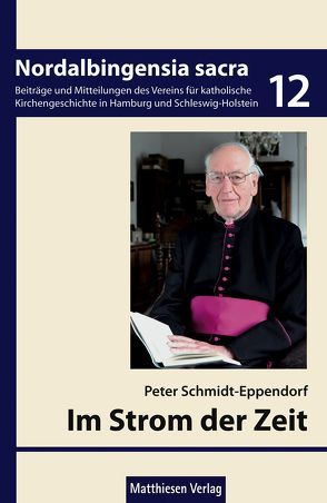 Im Strom der Zeit von Schmidt-Eppendorf,  Peter