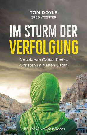 Im Sturm der Verfolgung von Doyle,  Tom, Webster,  Greg