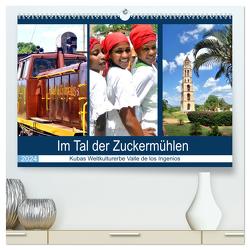 Im Tal der Zuckermühlen – Kubas Weltkulturerbe Valle de los Ingenios (hochwertiger Premium Wandkalender 2024 DIN A2 quer), Kunstdruck in Hochglanz von von Loewis of Menar,  Henning