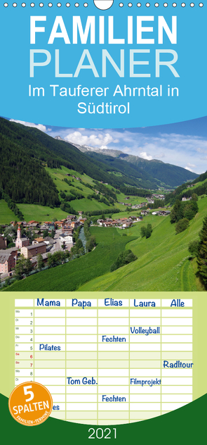 Im Tauferer Ahrntal in Südtirol – Familienplaner hoch (Wandkalender 2021 , 21 cm x 45 cm, hoch) von Seidel,  Thilo