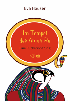 Im Tempel des Amun-Re von Hauser,  Eva