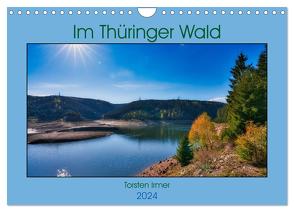 Im Thüringer Wald (Wandkalender 2024 DIN A4 quer), CALVENDO Monatskalender von Irmer,  Torsten