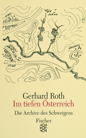 Im tiefen Österreich von Roth,  Gerhard