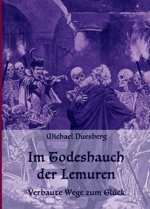 IM TODESHAUCH DER LEMUREN von Duesberg,  Michael