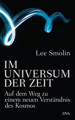 Im Universum der Zeit von Schröder,  Jürgen, Smolin,  Lee