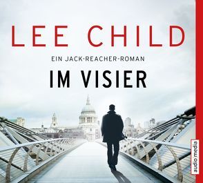 Im Visier von Bergner,  Wulf, Child,  Lee, Schwarzmaier,  Michael