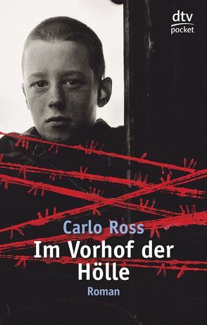 Im Vorhof der Hölle von Ross,  Carlo