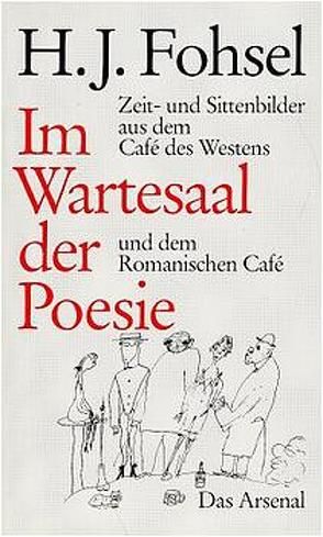 Im Wartesaal der Poesie von Fohsel,  Hermann J.